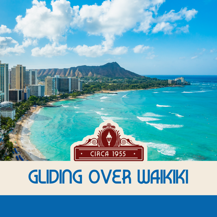 Gliding over Waikiki