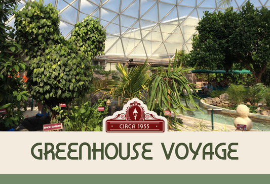 Greenhouse Voyage