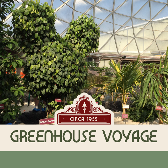Greenhouse Voyage