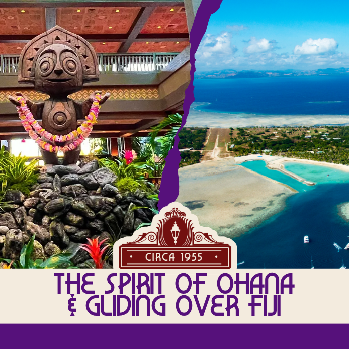 The Spirit of Ohana and Gliding Over Fiji