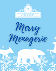 Merry Menagerie